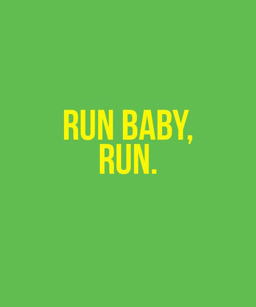 run-baby-run-784651